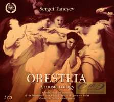 WYCOFANY  Taneyev: Oresteia, A Music Trilogy